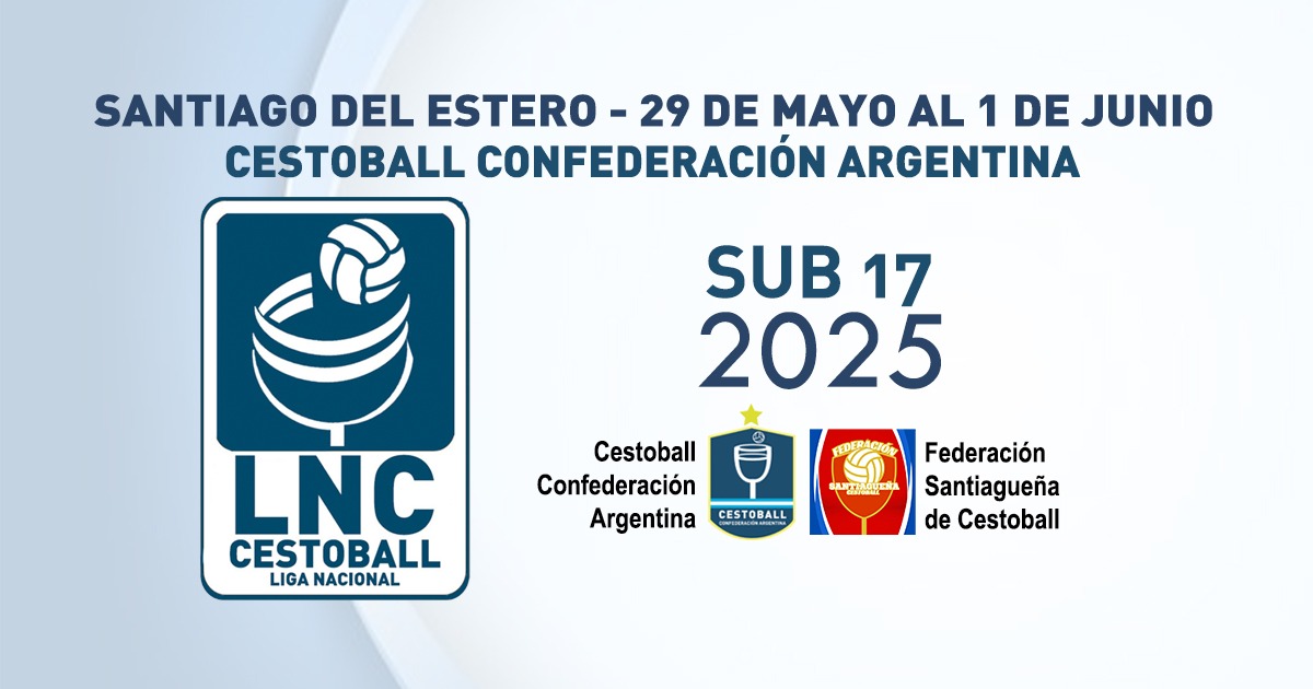 FIXTURE Y RESULTADOS LIGA NACIONAL SUB 17 DE CESTOBALL