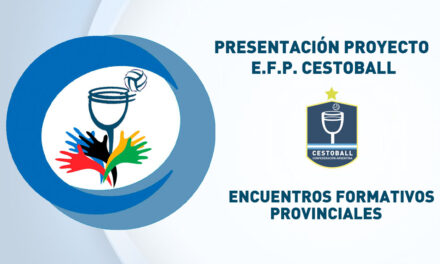 PRESENTACIÓN DEL PROYECTO E.F.P. DE CESTOBALL