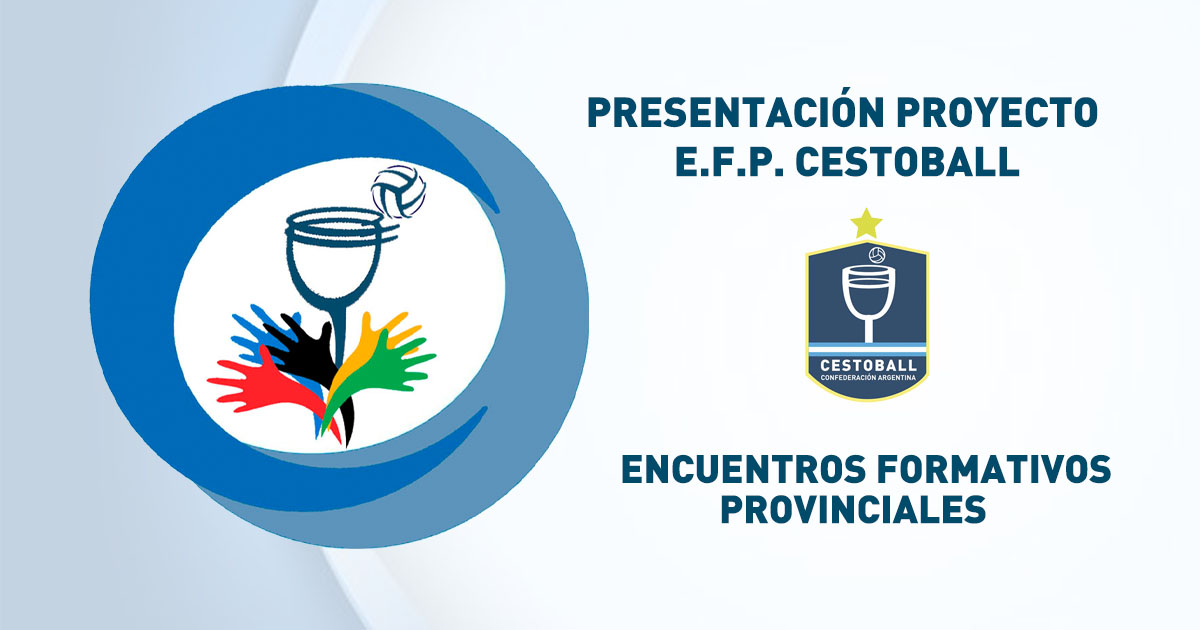 PRESENTACIÓN DEL PROYECTO E.F.P. DE CESTOBALL