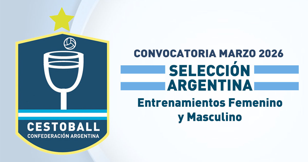 CONVOCATORIA SELECCIONES ARGENTINAS MARZO 2026