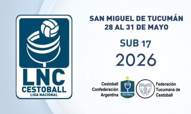 FIXTURE LIGA NACIONAL SUB 17 DE CESTOBALL 2026